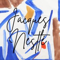 Jacques Nestlé, ni peintre, ni artiste mais tout simplement un homme qui peint !