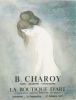 Affiche B. Charoy (1931-2024)